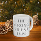 Strong, Silent Mug